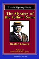 The Mystery of the Yellow Room